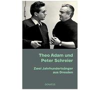 Theo Adam Und Peter Schreier