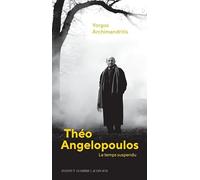 Théo Angelopoulos: Le temps suspendu