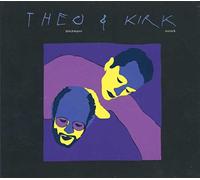 Theo Bleckmann & Kirk Nu - Theo & Kirk
