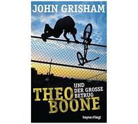 Theo Boone Und Der Große Betrug