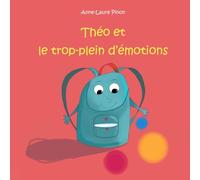 Théo et le trop-plein d'émotions