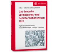 Theo Kötte Das deutsche Vermessungs- und Geoinformationswesen 2025: (Relié)