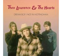Theo Lawrence & The Hearts Dream Boy/Not in Nottingham (Vinyl) 7" Single