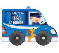 Théo Le Policier / Le petit pilote
