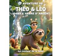 THÉO & LÉO DANS L’ ARBRE D’ ARGENT: Cadeau idéal pour un anniversaire