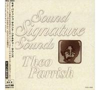 Theo Parrish - Signature Sounds [Import]