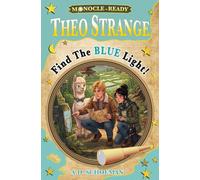 Theo Strange: Find The Blue Light!