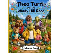 Theo Turtle and the Windy Hill Race