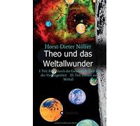Theo Und Das Weltallwunder