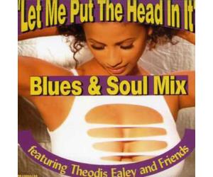 Theodis Ealey - Let Me Put The Head in It