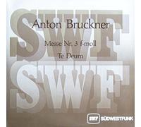 Theodor Egel & Sinfonieorchester des Südwestfunks - Bruckner: Messe Nr. 3 f-moll / Te Deum [Vinyl Doppel-LP] [Schallplatte] [Vinyl] Theodor Egel & Sinfonieorchester des Südwestfunks; Gilah Yaron; Marga Höffgen; Siegfried Jerusalem; Boris Carmeli; Freiburger Bachchor; Mitglieder des Cäcilienvereins Frankfur