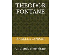 THEODOR FONTANE: Un grande dimenticato