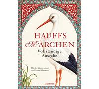 Theodor Hoseman Hauffs Märchen. Vollständige Ausgabe: Der Zwerg Nase ǀ D (Relié)