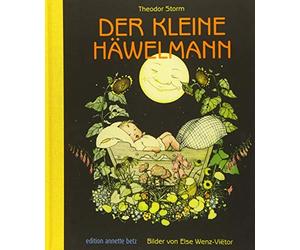 Theodor Storm Else Wenz-Viëtor Der kleine Häwelmann (Relié)