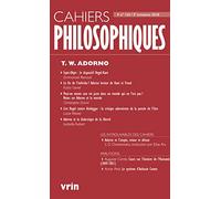 Theodor W. Adorno (Cahiers Philosophiques, N. 154 3/2018)
