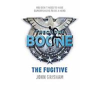 Theodore Boone : le fugitif