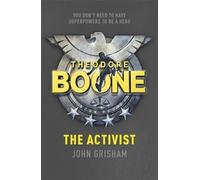 Theodore Boone : le militant