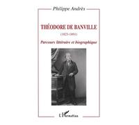 Théodore de Banville (1823-1891)