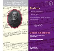 Dubois – Concertos pour piano – Tiberghien, Manze