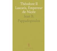 Théodore II Lascaris, Empereur de Nicée