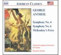 Theodore Kuchar - ANTHEIL: Symphonies Nos. 4 and 6 / McKonkey's Ferry