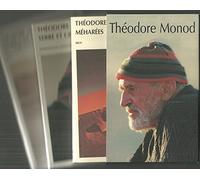 Théodore Monod, coffret 3 volumes : Méharées - L'Emeraude des Garamantes - Terre et Ciel