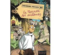 Théodore Poussin, tome 10 : La Terrasse des audiences 2ème partie