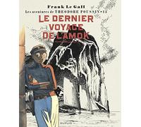 Théodore Poussin – Tome 13 : Le dernier voyage de l'Amok