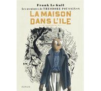 Théodore Poussin – Tome 8 – La Maison dans l’île – Dupuis