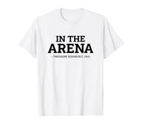 Theodore Roosevelt Citation Histoire Leadership Motivation T-Shirt