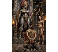 Theodore Vane and the Sol Gate