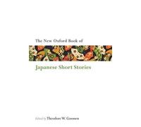 The Oxford Book of Japanese Short Stories (Oxford Books of Prose Verse)