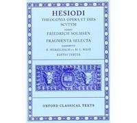 Theogonia Opera Et Dies Scvtvm – Oxford University Press