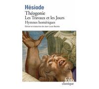 Theogonie Et Autres Poemes Suivi Des Hymnes Homeriques