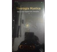 Theologia mystica (Talks on the Treatise of ST. Dionysius )