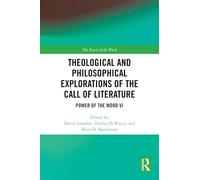 Theological and Philosophical Explorations of the Call of Literature