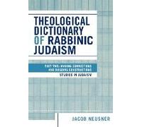 Theological Dictionary Of Rabbinic Judaism