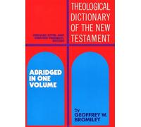 Theological Dictionary of the New Testament