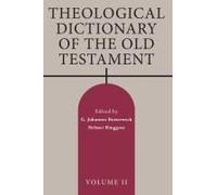 Theological Dictionary Of The Old Testament, Volume Ii