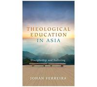 Theological Education In Asia