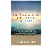 Theological Education In Asia