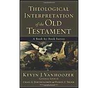 Theological Interpretation Of The Old Testament