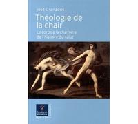 Theologie de la chair - Granadosa joel - Parole Et Silence Eds - broché - Essai