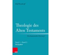 Theologie Des Alten Testaments - Ein Kanonischer Entwurf