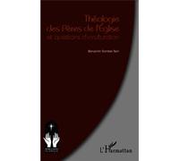 Théologie des Pères de l'Eglise et questions d'inculturation - Benjamin Sombel Sarr - L'harmattan - broché - Essai
