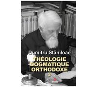 Théologie Dogmatique Orthodoxe - Tome 3
