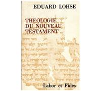 Théologie Du Nouveau Testament
