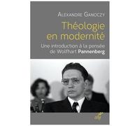 Théologie En Modernité - Une Introduction À La Pensée De Wolfhart Pannenberg