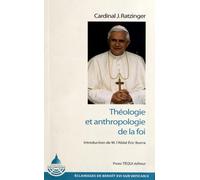 Théologie et anthropologie de la foi