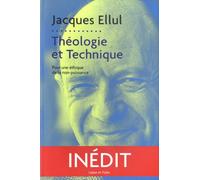 Théologie et technique: pour une éthique de la non-puissance
